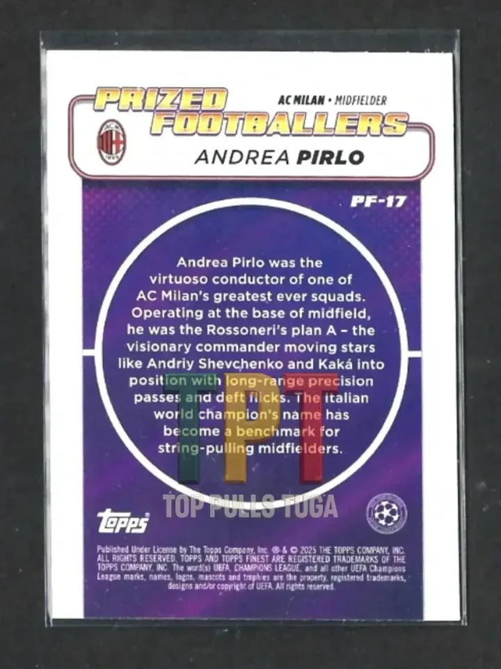 2024-25 Topps Finest UEFA Club Competitions - Prized Footballers #PF-17 - Andrea Pirlo (A00003) verso
